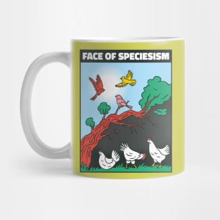 Face of Speciesism Mug